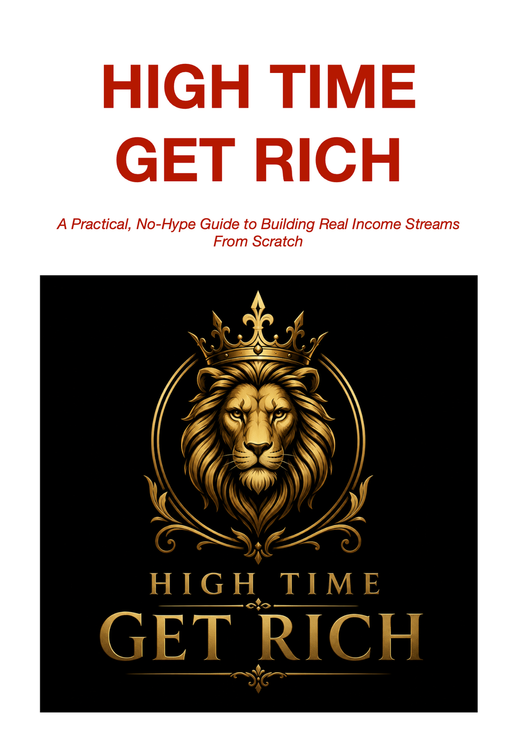 HIGH TIME GET RICH